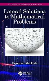 数学問題の水平解法<br>Lateral Solutions to Mathematical Problems (Ak Peters/crc Recreational Mathematics Series)