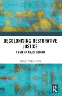 Decolonising Restorative Justice : A Case of Policy Reform