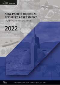 Asia-Pacific Regional Security Assessment 2022 : Key Developments and Trends