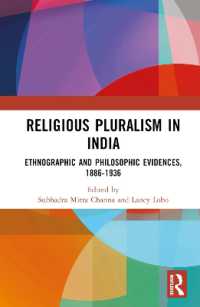 Religious Pluralism in India : Ethnographic and Philosophic Evidences, 1886-1936