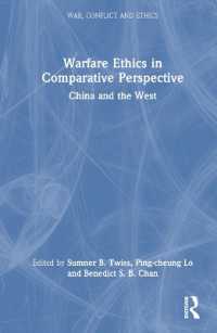 中国と欧米の戦争倫理の比較<br>Warfare Ethics in Comparative Perspective : China and the West (War, Conflict and Ethics)
