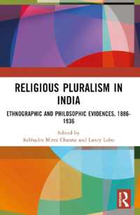 Religious Pluralism in India : Ethnographic and Philosophic Evidences, 1886-1936