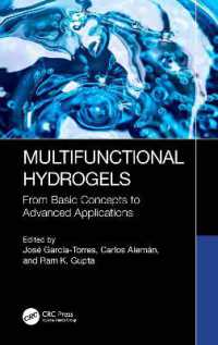 Multifunctional Hydrogels : From Basic Concepts to Advanced Applications