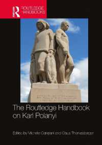 ラウトレッジ版　カール・ポランニー・ハンドブック<br>The Routledge Handbook on Karl Polanyi (Routledge International Handbooks)