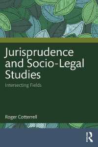 Jurisprudence and Socio-Legal Studies : Intersecting Fields