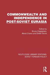 Commonwealth and Independence in Post-Soviet Eurasia (Routledge Library Editions: Soviet Foreign Policy)