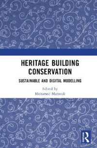 Heritage Building Conservation : Sustainable and Digital Modelling