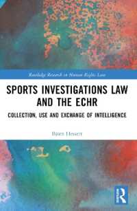 Sports Investigations Law and the ECHR : Collection, Use and Exchange of Intelligence (Routledge Research in Human Rights Law)