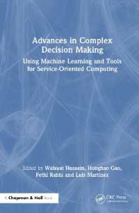 Advances in Complex Decision Making : Using Machine Learning and Tools for Service-Oriented Computing