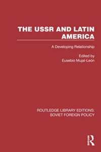 The USSR and Latin America : A Developing Relationship (Routledge Library Editions: Soviet Foreign Policy)