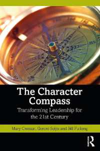 The Character Compass : Transforming Leadership for the 21st Century
