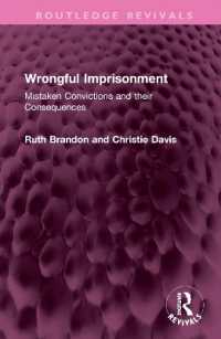 Wrongful Imprisonment : Mistaken Convictions and their Consequences (Routledge Revivals)