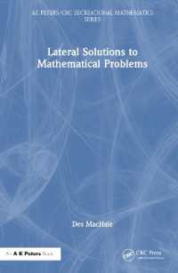 数学問題の水平解法<br>Lateral Solutions to Mathematical Problems (Ak Peters/crc Recreational Mathematics Series)