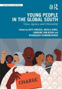 グローバルサウスの若者：声・主体性・市民権<br>Young People in the Global South : Voice, Agency and Citizenship (Rethinking Development)