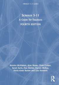 Science 5-11 : A Guide for Teachers (Primary 5-11 Series) （4TH）