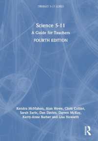 Science 5-11 : A Guide for Teachers (Primary 5-11 Series) （4TH）