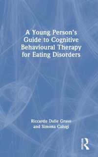 若者の摂食障害の認知行動療法ガイド<br>A Young Person's Guide to Cognitive Behavioural Therapy for Eating Disorders