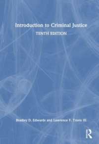 刑事司法入門（第１０版）<br>Introduction to Criminal Justice （10TH）