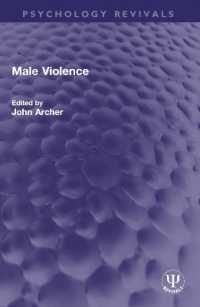 Male Violence (Psychology Revivals)