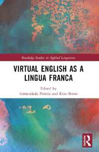Virtual English as a Lingua Franca (Routledge Studies in Applied Linguistics)