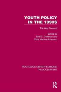Youth Policy in the 1990s : The Way Forward (Routledge Library Editions: The Adolescent)