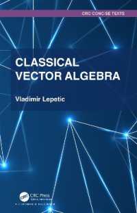 古典ベクトル代数学<br>Classical Vector Algebra (Textbooks in Mathematics)