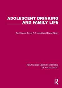 Adolescent Drinking and Family Life (Routledge Library Editions: the Adolescent)