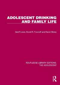 Adolescent Drinking and Family Life (Routledge Library Editions: The Adolescent)