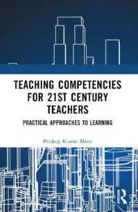 Teaching Competencies for 21st Century Teachers : Practical Approaches to Learning