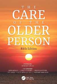 高齢者介護（第５版）<br>The Care of the Older Person （5TH）