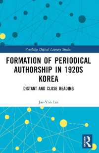 Formation of Periodical Authorship in 1920s Korea : Distant and Close Reading (Routledge Digital Literary Studies)
