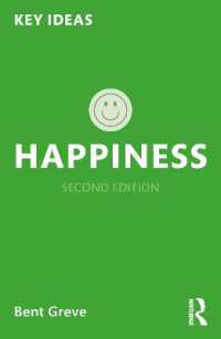 幸福の社会科学入門<br>Happiness (Key Ideas) （2ND）