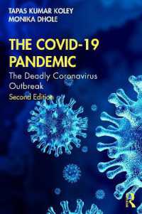 The COVID-19 Pandemic : The Deadly Coronavirus Outbreak （2ND）