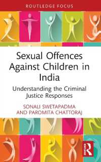 Sexual Offences against Children in India : Understanding the Criminal Justice Responses (Routledge Frontiers of Criminal Justice)