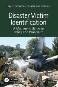 災害被害者同定ガイド<br>Disaster Victim Identification : A Manager's Guide to Policy and Procedure