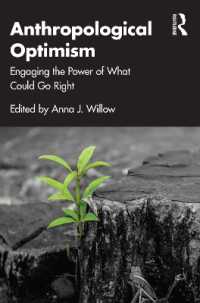 Anthropological Optimism : Engaging the Power of What Could Go Right