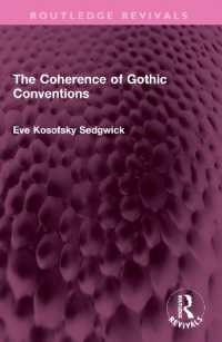 The Coherence of Gothic Conventions (Routledge Revivals)