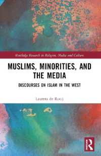 Muslims, Minorities, and the Media : Discourses on Islam in the West (Routledge Research in Religion, Media and Culture)