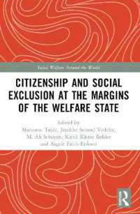 Citizenship and Social Exclusion at the Margins of the Welfare State (Social Welfare around the World)