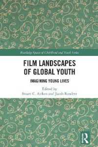 Film Landscapes of Global Youth : Imagining Young Lives (Routledge Spaces of Childhood and Youth Series)