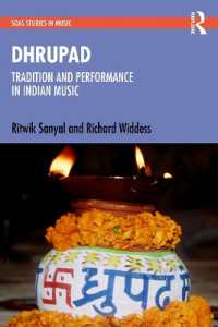Dhrupad: Tradition and Performance in Indian Music (Soas Studies in Music)
