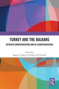 Turkey and the Balkans : Between Europeanisation and De-Europeanization