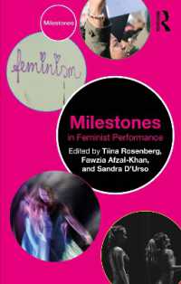 フェミニズム・パフォーマンスの里程標<br>Milestones in Feminist Performance (Milestones)