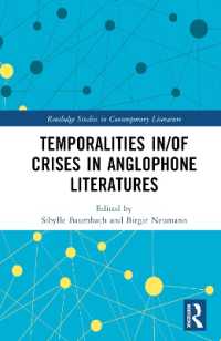 Temporalities in/of Crises in Anglophone Literatures (Routledge Studies in Contemporary Literature)