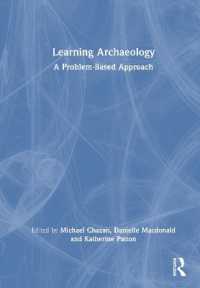 考古学を学ぶ：問題から出発するアプローチ<br>Learning Archaeology : A Problem-Based Approach