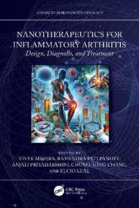 Nanotherapeutics for Inflammatory Arthritis : Design, Diagnosis, and Treatment (Advances in Bionanotechnology)