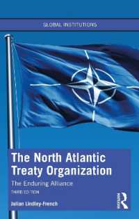 NATO読本（第３版）<br>The North Atlantic Treaty Organization : The Enduring Alliance (Global Institutions) （3RD）