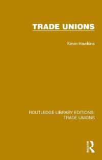 Trade Unions (Routledge Library Editions: Trade Unions)