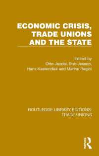 Economic Crisis, Trade Unions and the State (Routledge Library Editions: Trade Unions)