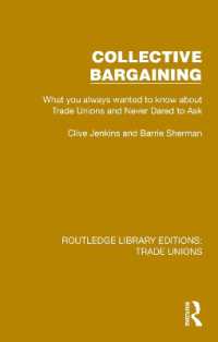 Collective Bargaining (Routledge Library Editions: Trade Unions)